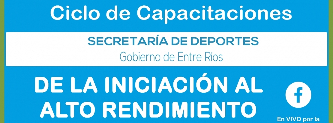 CAPACITACIÓN PARA CLUBES ENTRERRIANOS Y ESCUELAS MUNICIPALES